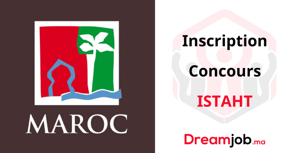 التسجيل في مسابقة ISTAHT 2026/2027 – Dreamjob.ma